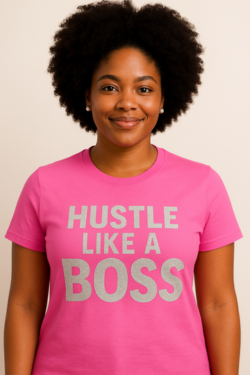Hustle Like A Boss T-shirt